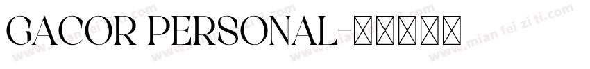Gacor Personal字体转换